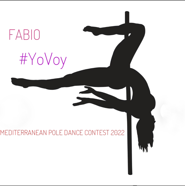 #YoVoy - FABIO (MEDITERRANEAN POLE DANCE CONTEST 2022)