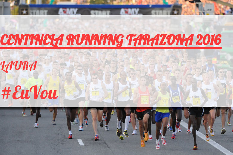 #ImGoing - LAURA (CENTINELA RUNNING TARAZONA 2016)