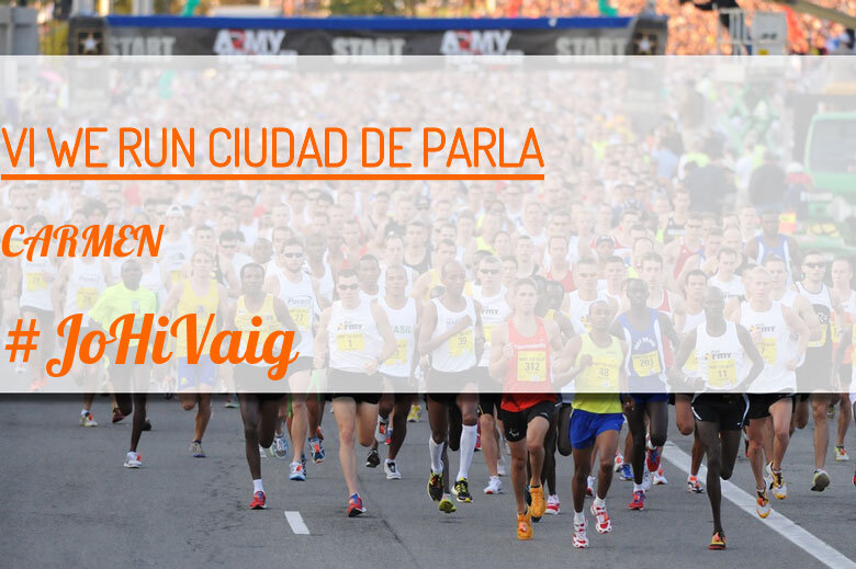 #JoHiVaig - CARMEN (VI WE RUN CIUDAD DE PARLA )