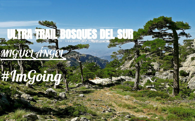 #JazGrem - MIGUEL ÁNGEL (ULTRA TRAIL BOSQUES DEL SUR)