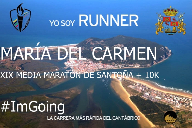 #YoVoy - MARÍA DEL CARMEN (XIX MEDIA MARATÓN DE SANTOÑA + 10K)