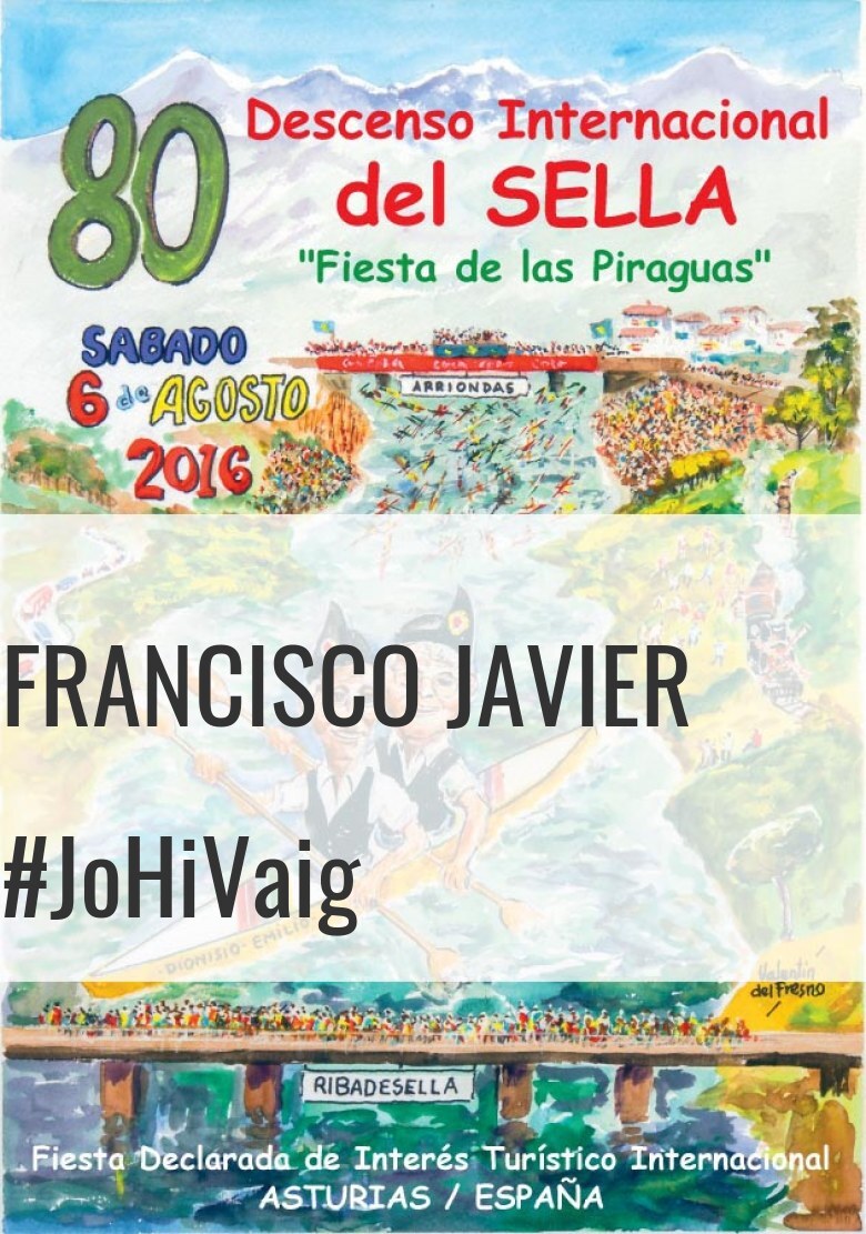 #JoHiVaig - FRANCISCO JAVIER (80 DESCENSO INTERNACIONAL DEL SELLA )