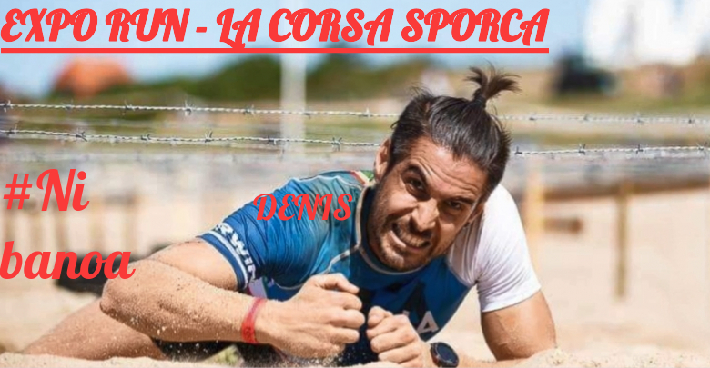 #ImGoing - DENIS (EXPO RUN - LA CORSA SPORCA)