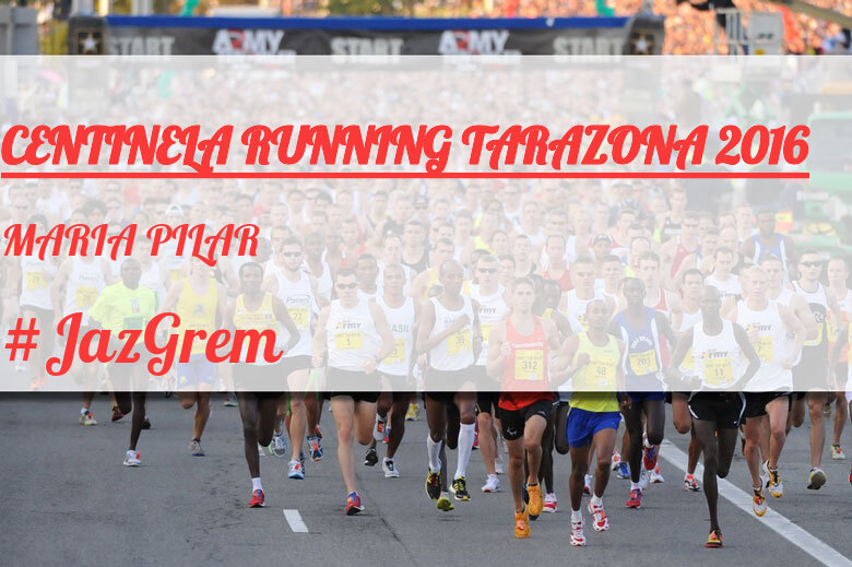 #ImGoing - MARIA PILAR (CENTINELA RUNNING TARAZONA 2016)