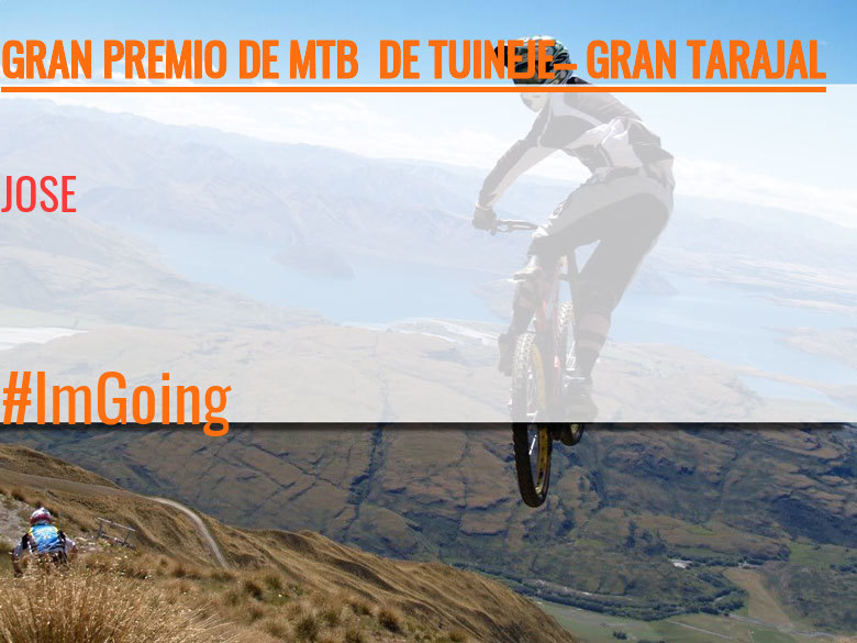 #JazGrem - JOSE (GRAN PREMIO DE MTB  DE TUINEJE– GRAN TARAJAL )