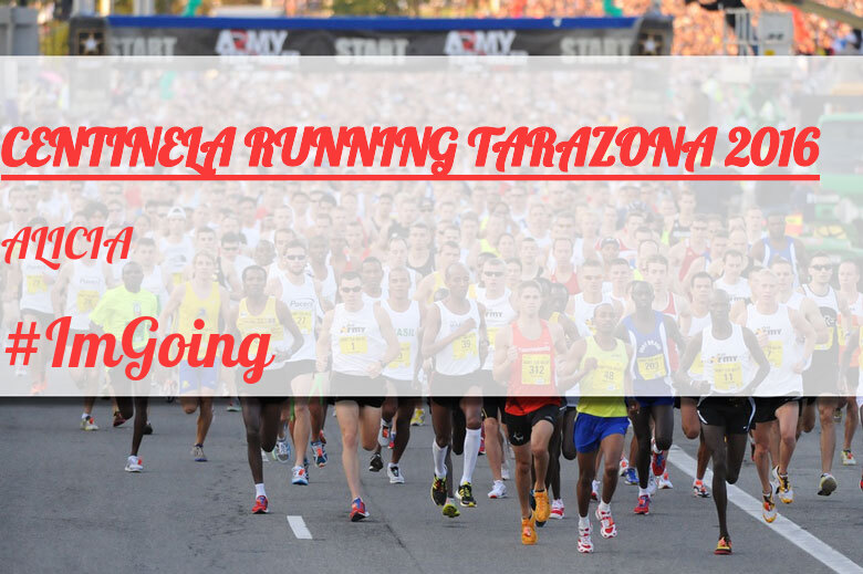 #ImGoing - ALICIA (CENTINELA RUNNING TARAZONA 2016)