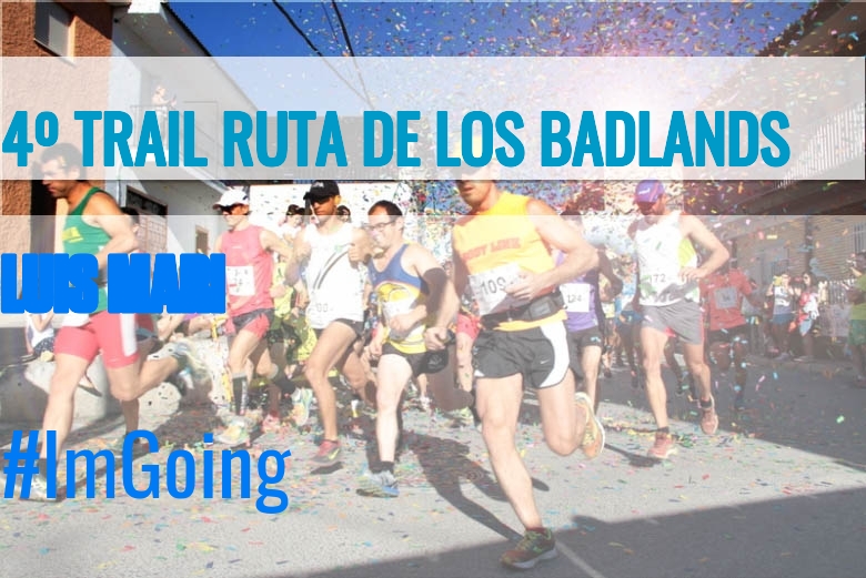 #JazGrem - LUIS MARI (4º TRAIL RUTA DE LOS BADLANDS)