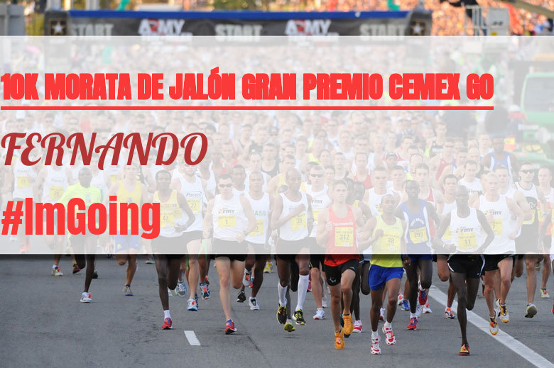 #Ni banoa - FERNANDO (10K MORATA DE JALÓN GRAN PREMIO CEMEX GO)