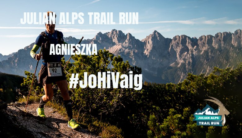 #BinDabei - AGNIESZKA (JULIAN ALPS TRAIL RUN)