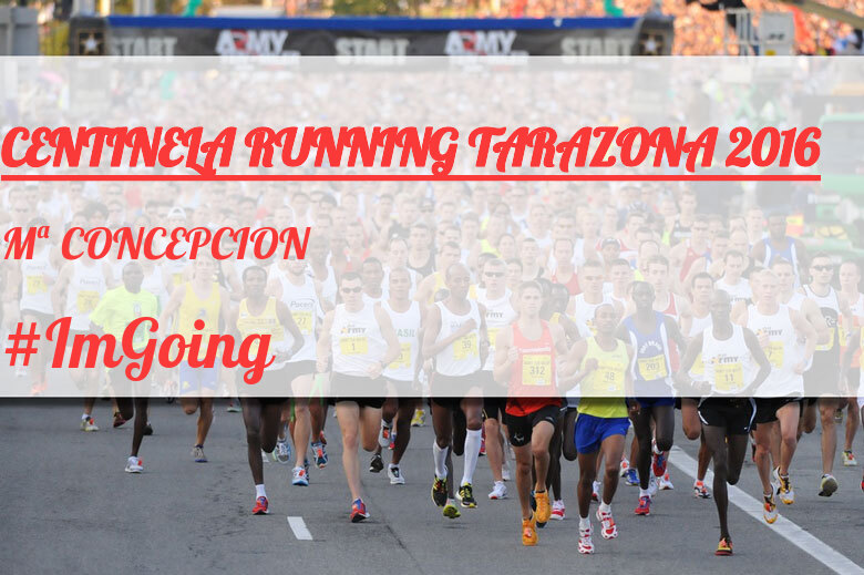 #JoHiVaig - Mª CONCEPCION (CENTINELA RUNNING TARAZONA 2016)