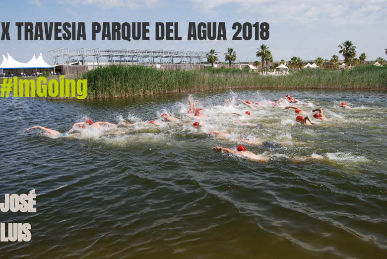 #Ni banoa - JOSÉ LUIS (X TRAVESIA PARQUE DEL AGUA 2018)