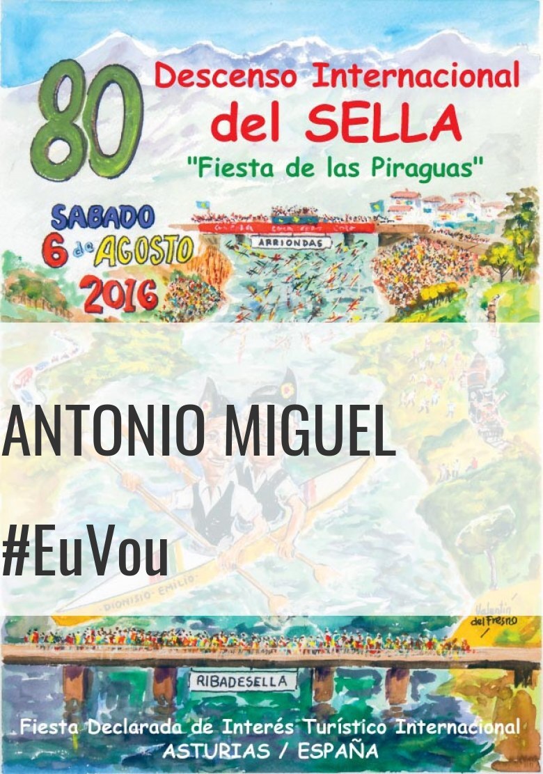 #EuVou - ANTONIO MIGUEL (80 DESCENSO INTERNACIONAL DEL SELLA )