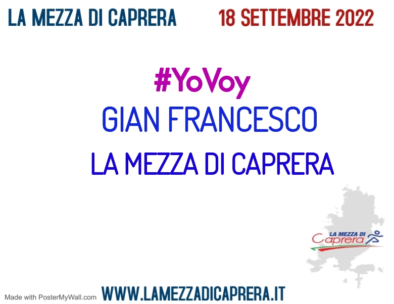 #YoVoy - GIAN FRANCESCO (LA MEZZA DI CAPRERA)