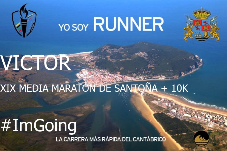#ImGoing - VICTOR (XIX MEDIA MARATÓN DE SANTOÑA + 10K)