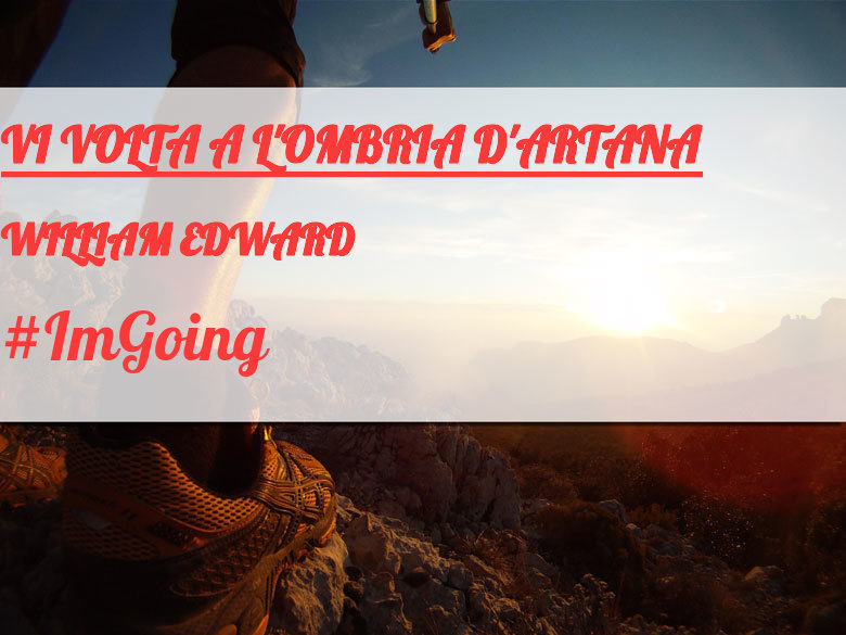 #YoVoy - WILLIAM EDWARD (VI VOLTA A L'OMBRIA D'ARTANA)