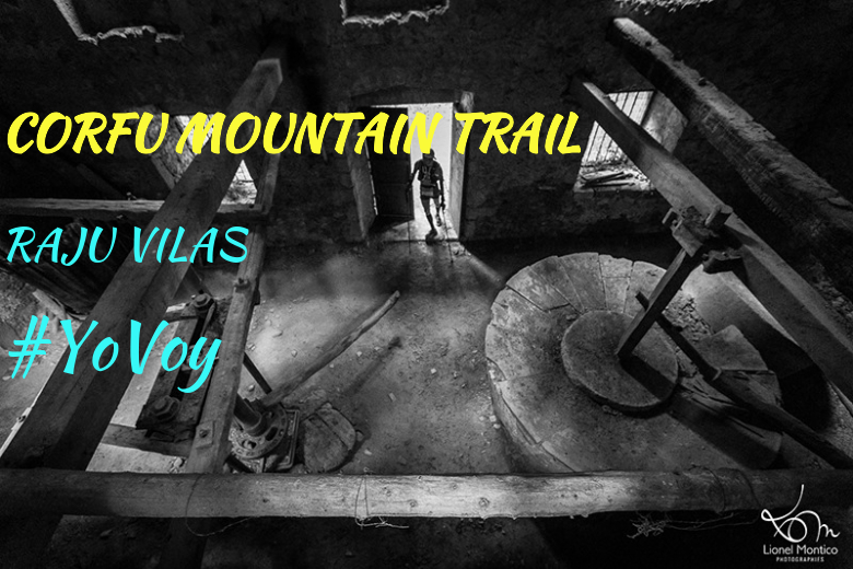 #YoVoy - RAJU VILAS (CORFU MOUNTAIN TRAIL)