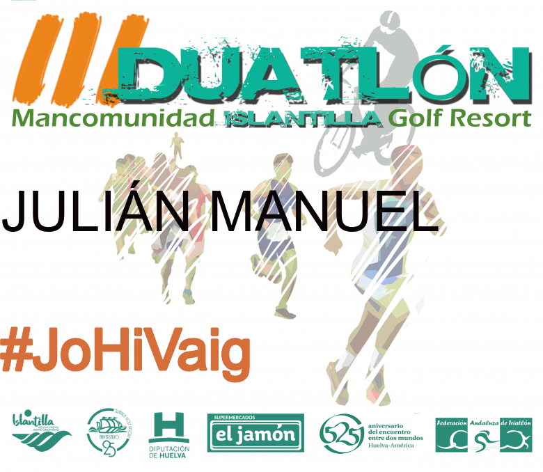 #YoVoy - JULIÁN MANUEL (III DUATLÓN MANCOMUNIDAD ISLANTILLA GOLF RESORT)