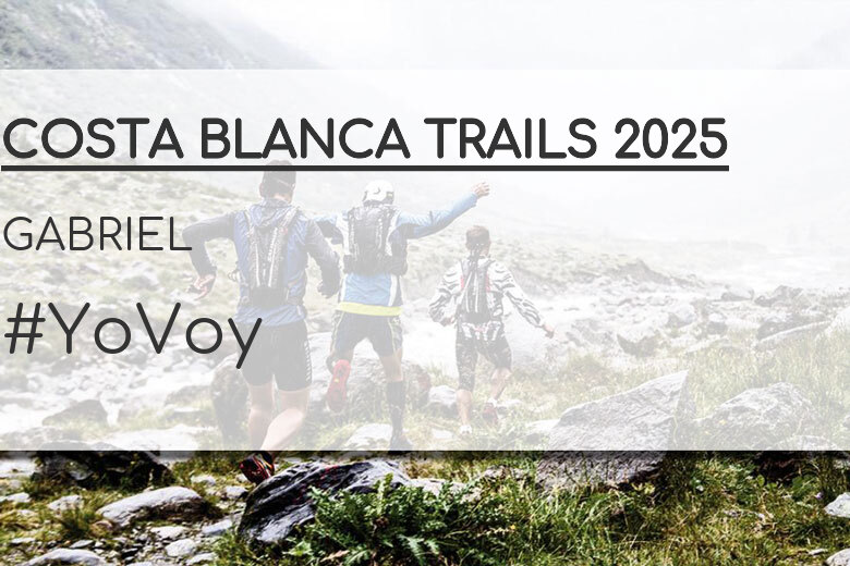 #BinDabei - GABRIEL (COSTA BLANCA TRAILS 2025)