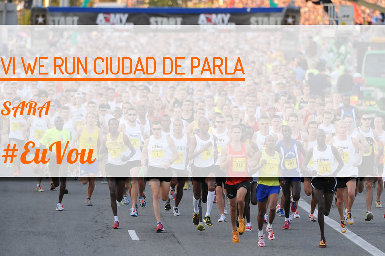 #ImGoing - SARA (VI WE RUN CIUDAD DE PARLA )