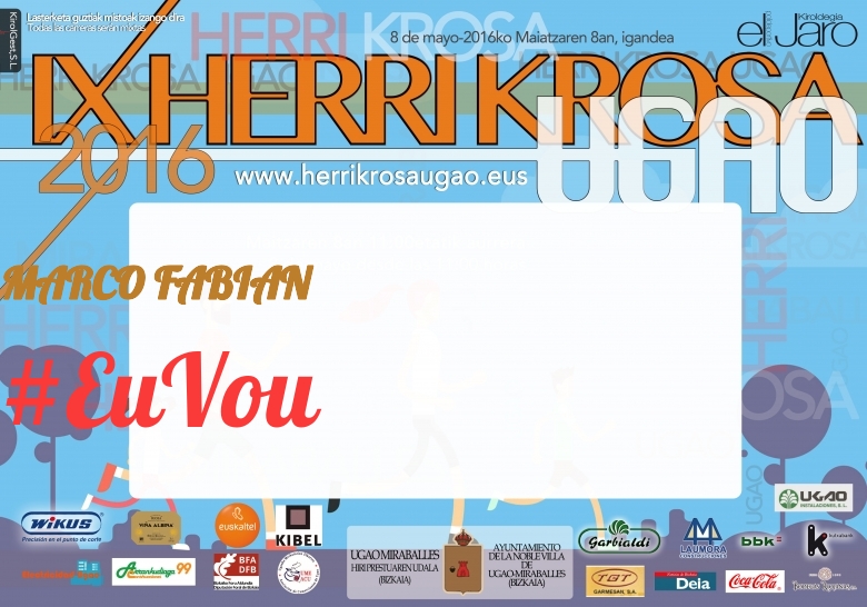 #EuVou - MARCO FABIAN (IX HERRIKROSA UGAO 2016)