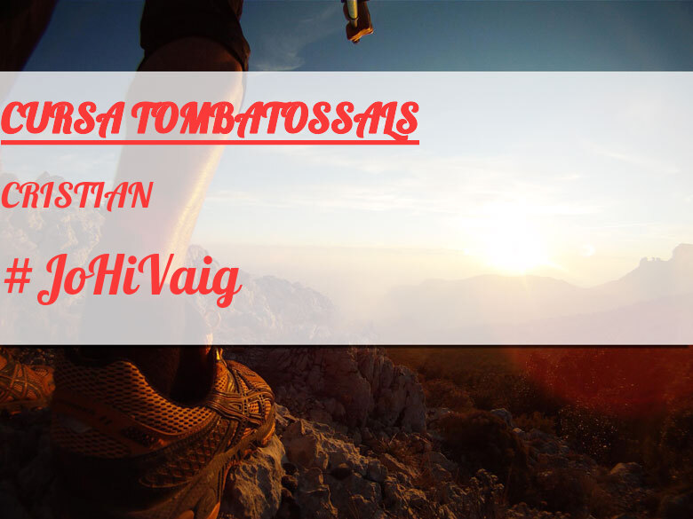 #ImGoing - CRISTIAN (CURSA TOMBATOSSALS)