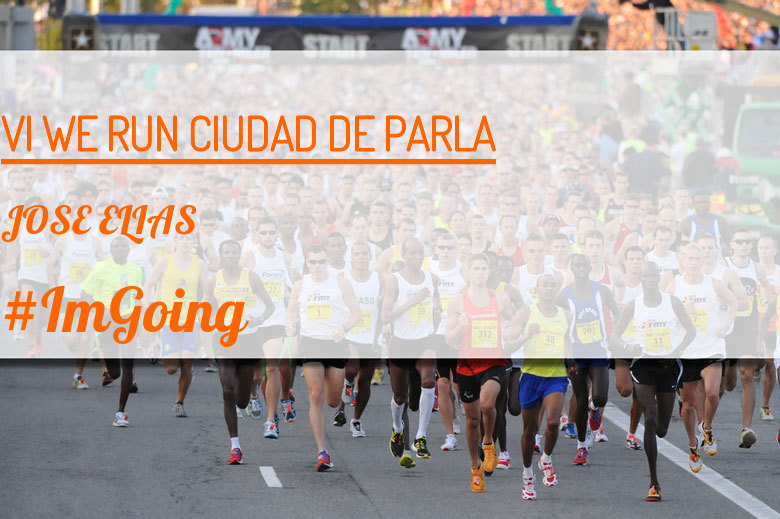 #ImGoing - JOSE ELIAS (VI WE RUN CIUDAD DE PARLA )