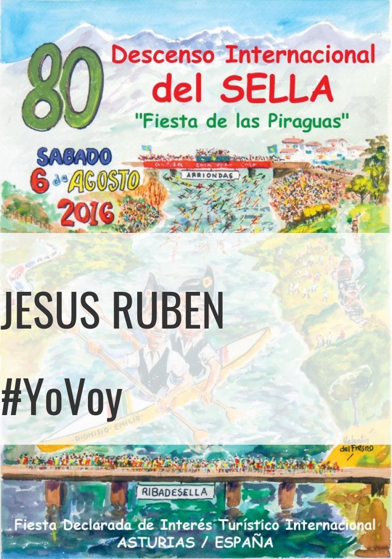 #YoVoy - JESUS RUBEN (80 DESCENSO INTERNACIONAL DEL SELLA )