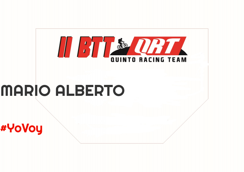 #YoVoy - MARIO ALBERTO (II BTT QUINTO RACING TEAM )