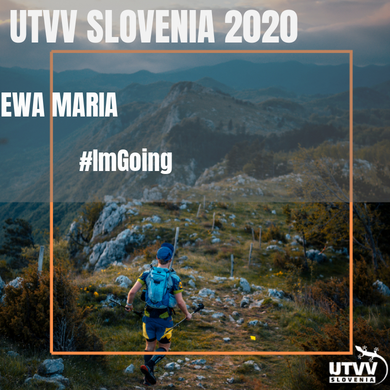 #ImGoing - EWA MARIA (UTVV SLOVENIA 2020)