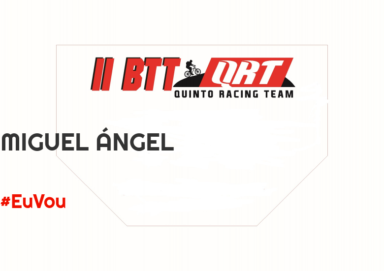 #YoVoy - MIGUEL ÁNGEL (II BTT QUINTO RACING TEAM )