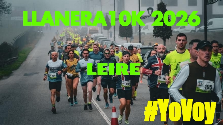 #YoVoy - LEIRE (LLANERA10K 2026)