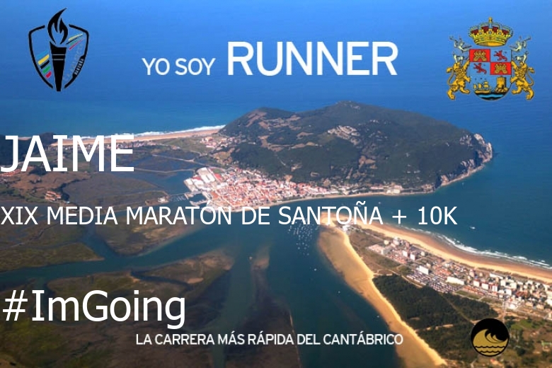 #Ni banoa - JAIME (XIX MEDIA MARATÓN DE SANTOÑA + 10K)