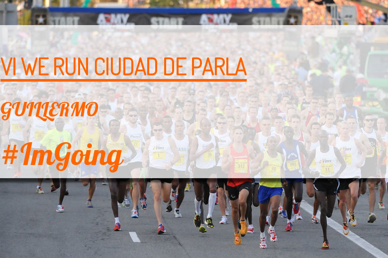 #EuVou - GUILLERMO (VI WE RUN CIUDAD DE PARLA )