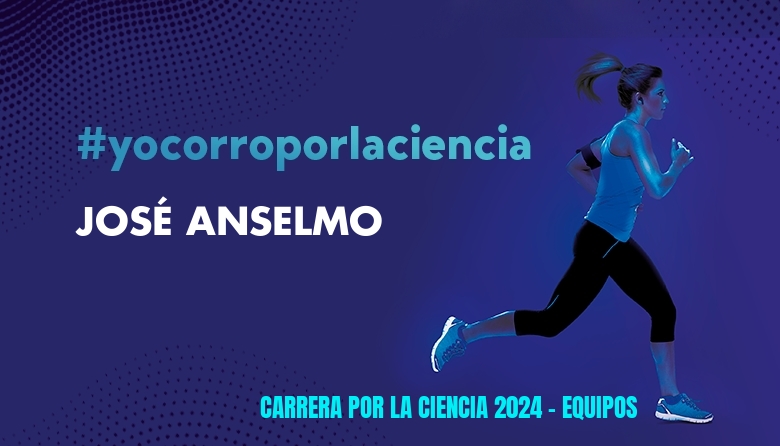 #ImGoing - JOSÉ ANSELMO (CARRERA POR LA CIENCIA 2024 - EQUIPOS )