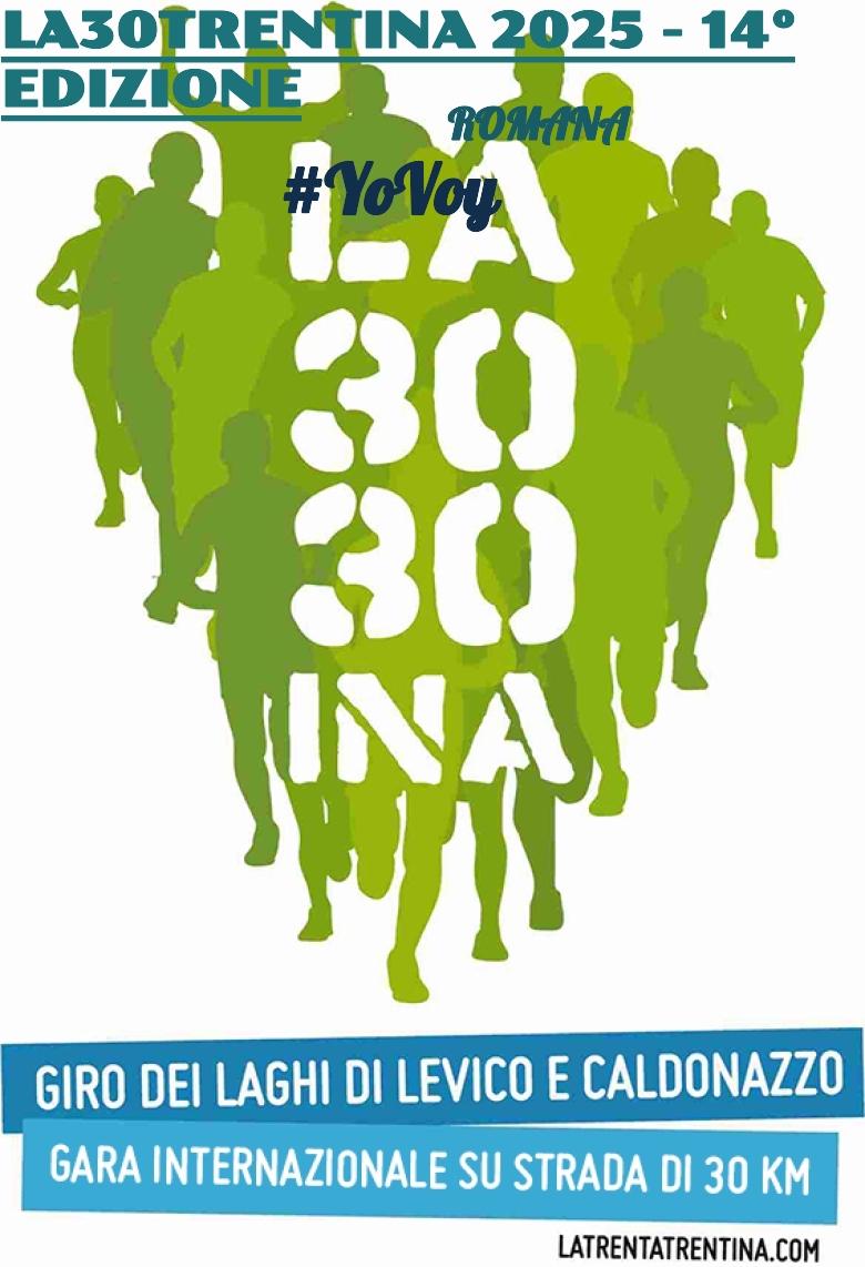 #JoHiVaig - ROMANA (LA30TRENTINA 2025 - 14° EDIZIONE)