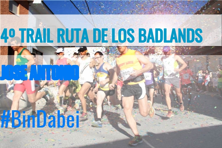 #JoHiVaig - JOSE ANTONIO (4º TRAIL RUTA DE LOS BADLANDS)