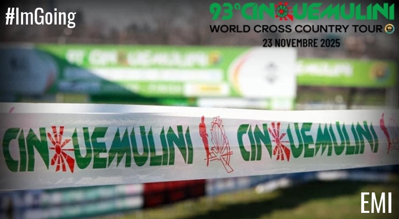 #ImGoing - EMI (93ª CINQUEMULINI CROSS COUNTRY 2025)