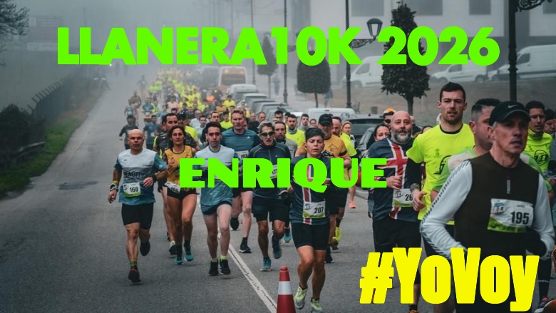 #YoVoy - ENRIQUE (LLANERA10K 2026)