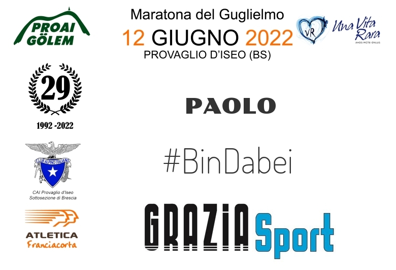 #YoVoy - PAOLO (29A ED. 2022 - PROAI GOLEM - MARATONA DEL GUGLIELMO)