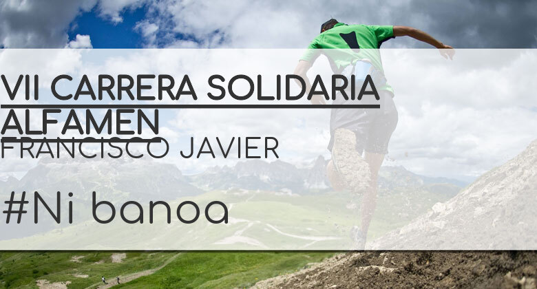 #JoHiVaig - FRANCISCO JAVIER (VII CARRERA SOLIDARIA ALFAMEN)