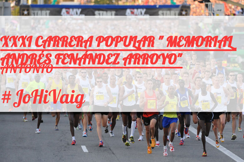 #YoVoy - ANTONIO (XXXI CARRERA POPULAR 