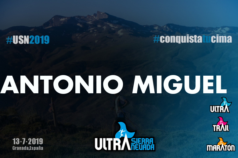 #BinDabei - ANTONIO MIGUEL (ULTRA SIERRA NEVADA  2019)