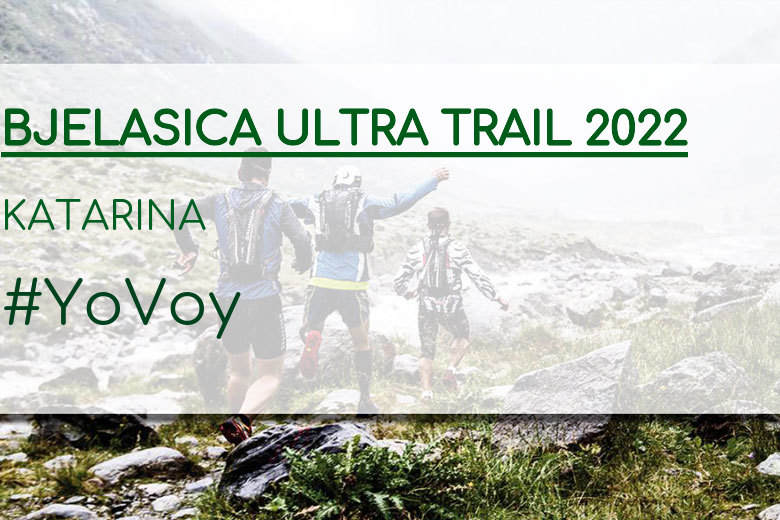 #EuVou - KATARINA (BJELASICA ULTRA TRAIL 2022)