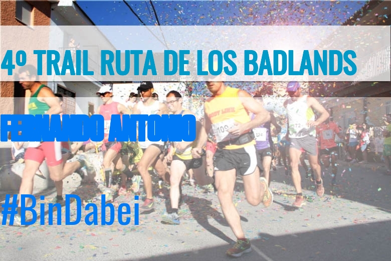 #JoHiVaig - FERNANDO ANTONIO (4º TRAIL RUTA DE LOS BADLANDS)
