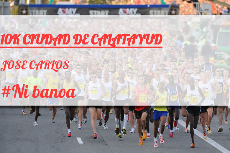 #JazGrem - JOSE CARLOS (10K CIUDAD DE CALATAYUD)