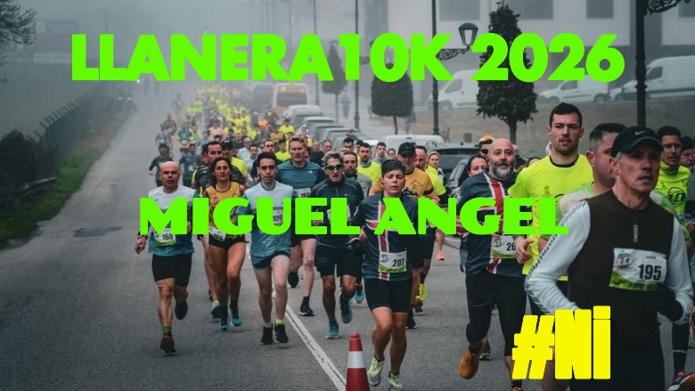 #YoVoy - MIGUEL ANGEL (LLANERA10K 2026)