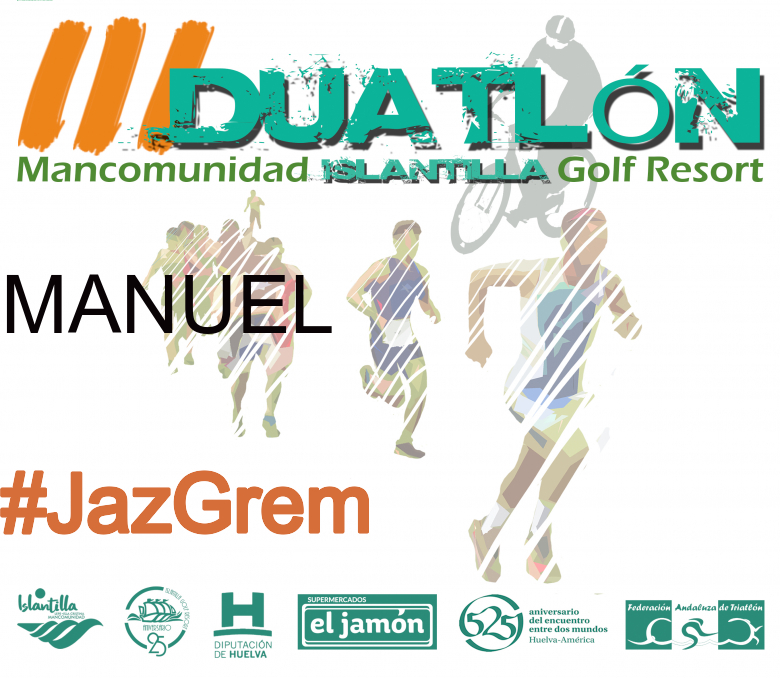 #JoHiVaig - MANUEL (III DUATLÓN MANCOMUNIDAD ISLANTILLA GOLF RESORT)