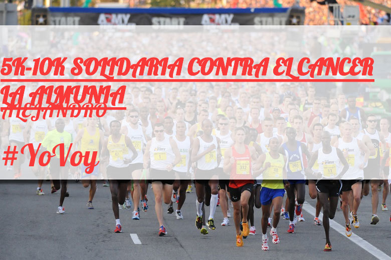 #Ni banoa - ALEJANDRO (5K-10K SOLIDARIA CONTRA EL CANCER LA ALMUNIA)