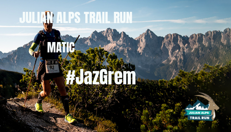 #YoVoy - MATIC (JULIAN ALPS TRAIL RUN)