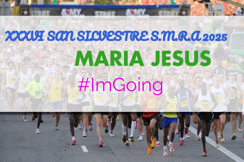 #EuVou - MARIA JESUS (XXXVI SAN SILVESTRE S.M.R.A 2025)